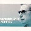 Mike Francis - Inspired (2007)