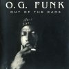 O.G. Funk - Out Of The Dark (1993)