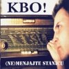 KBO! - (Ne) Menjajte Stanicu (2001)