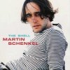 Martin Schenkel - The Shell (1997)