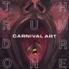 Carnival Art - Thrumdrone (1991)