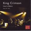 King Crimson - Live In Mainz, March 30, 1974 (2001)
