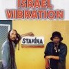 Israel Vibration - Stamina (2007)