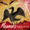 The Moaners - Blackwing Yalobusha (2007)