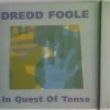 Dredd Foole - In Quest Of Tense (1994)