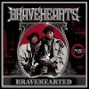 Bravehearts - Bravehearted (Clean) (2003)