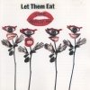 Monorchid - Let Them Eat... (1997)