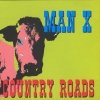 Man X - Country Roads (1993)