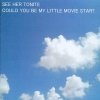 See Her Tonite - Could You Be My Little Movie Star? (2007)