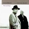 Gavin Bryars - The Last Days (1995)