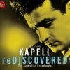 William Kapell - Kapell reDiscovered (2008)