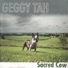 Geggy Tah - Sacred Cow (1996)