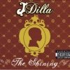 J Dilla - The Shining (2006)