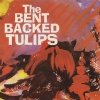 The Bent Backed Tulips - Looking Through... (1994)