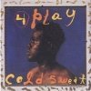 Cold Sweat - 4 Play (1991)
