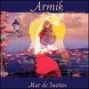 Armik - Mar De Suenos