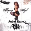 Jubal Kane - Flying High (2007)