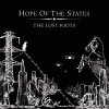 Hope Of The States - The Lost Riots (2004)