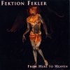 Fektion Fekler - From Here To Heaven (1996)