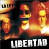 La Ley - Libertad (2003)
