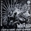 Wretched - Libero Di Vivere / Libero Di Morire (1984)