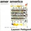 Laurent Petitgand - Amer America (1990)