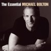 Michael Bolton - The Essential Michael Bolton (2006)