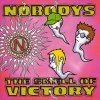 Nobodys - The Smell Of Victory (1997)