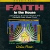 The Straight Gate Mass Choir - Faith In The House (2000)