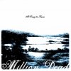 Million Dead - A Song to Ruin (2003)