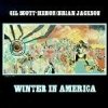 Gil Scott-Heron & Brian Jackson - Winter In America (1998)