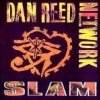 Dan Reed Network - Slam (1989)