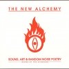 The New Alchemy - Sound, Art & Random Noise Poetry (2003)
