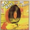 Heatwave - Too Hot To Handle (1976)