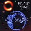 Binary Star - Waterworld (1999)