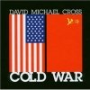 David Michael Cross - Cold War (2003)