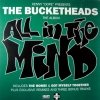 The Bucketheads - All In The Mind (1995)