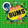 Bums! - Die Macht im Ruhrpott (1996)