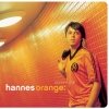 Hannes Orange - Komm mit (2003)