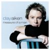 Clay Aiken - Measure of a Man (2003)