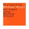 Michael Moser - Violoncello (1998)
