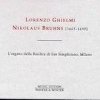 Lorenzo Ghielmi - Nikolaus Bruhns: Complete Organ Works - L'Organo Della Basilica Di San Simpliciano, Milano (2002)