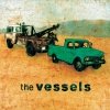 The Vessels - The Vessels (2002)