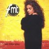 FMT - So Into You (1992)