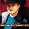 Mark Chesnutt - Mark Chesnutt (2002)