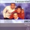 2BE3 - Lessentiel (2003)