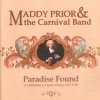 Maddy Prior & The Carnival Band - Paradise Found (2007)