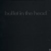 Bullet In The Head - Jaw Bone Of An Ass (1994)