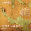 Lunge - Strong Language (2002)