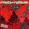 Fresh Familee - Falsche Politik (1993)